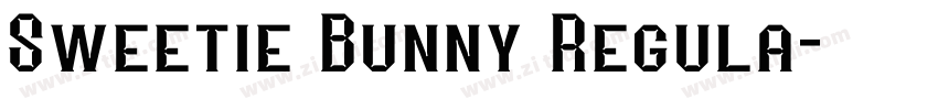 Sweetie Bunny Regula字体转换